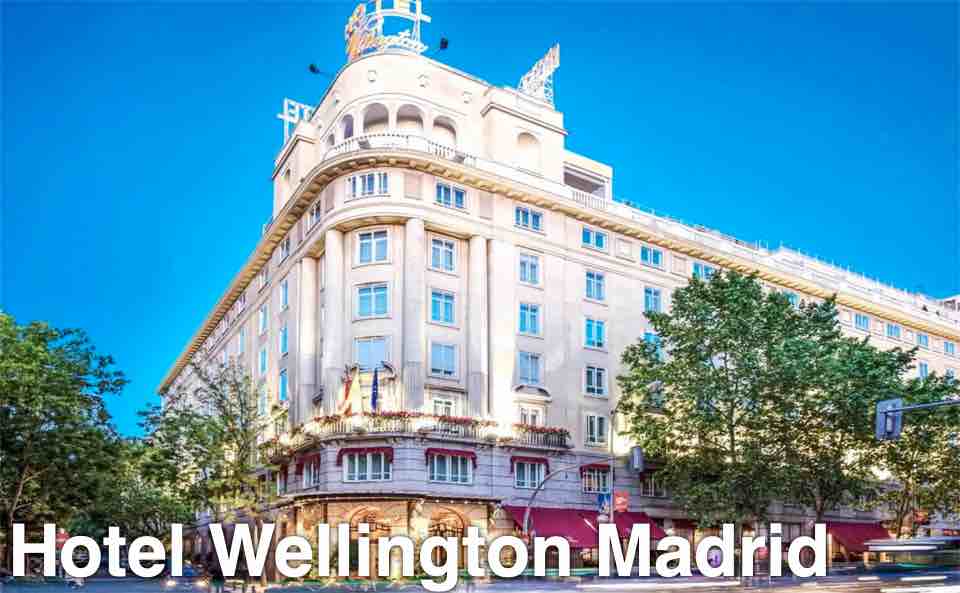 Hotel Wellington Madrid